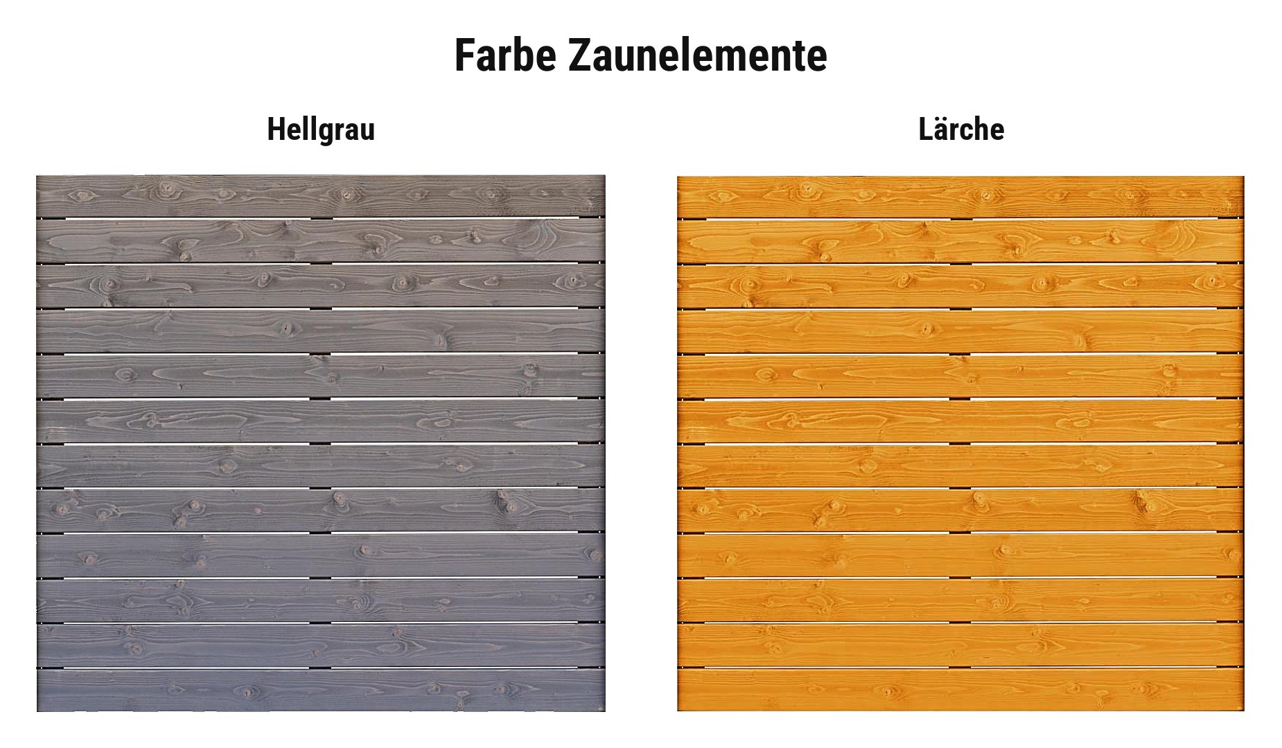 Farbauswahl Holz Zaunsystem Münster: Hellgrau oder Lärche lasiert