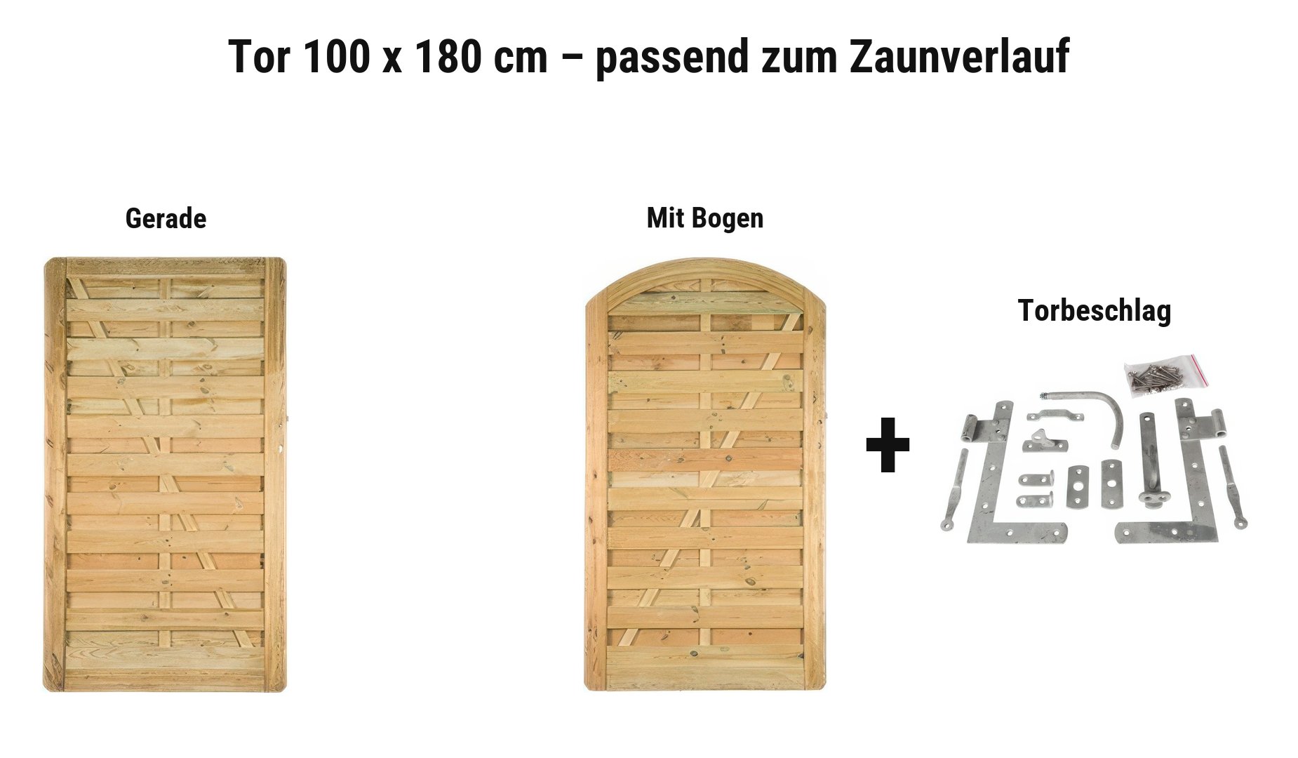 Tor Bremen 100 x 180 cm gerade oder mit Bogen inkl. Torpfosten und Torbeschlägen
