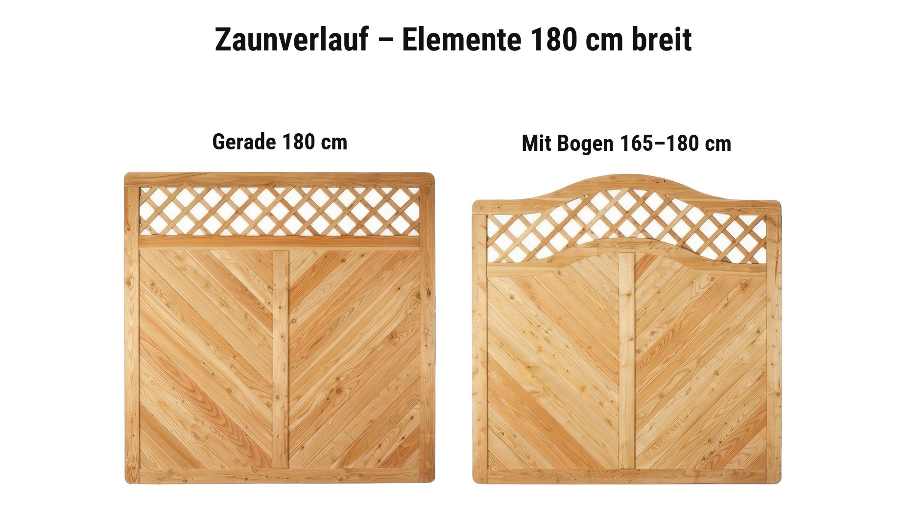 Lärchenzaun Mosel: Gerade 180 cm, Mit Bogen 165–180 cm