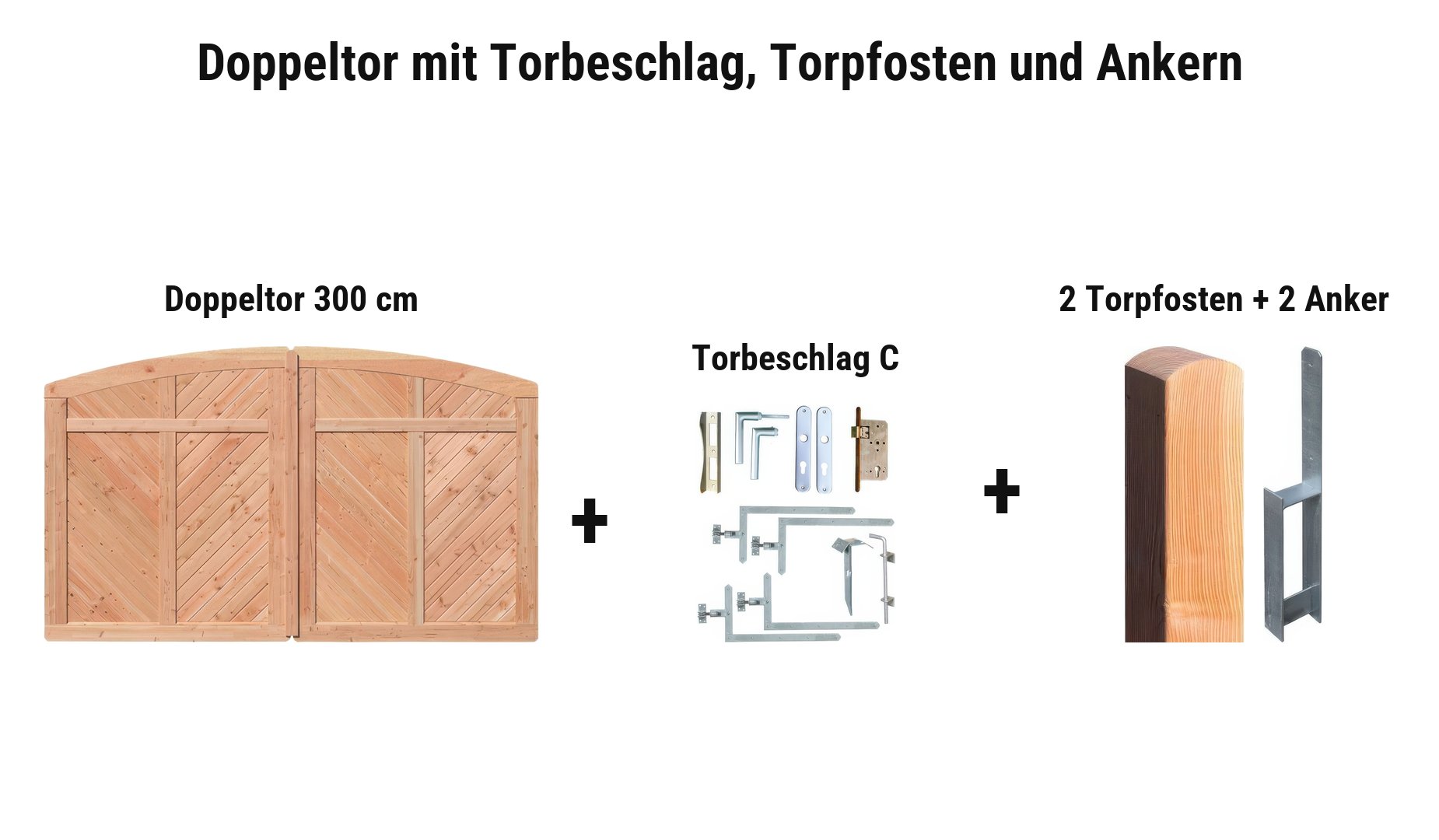 Doppeltor Bern Massiv mit Torbeschlag C, 2 Torpfosten 11 x 11 cm und 2 Torpfostenankern
