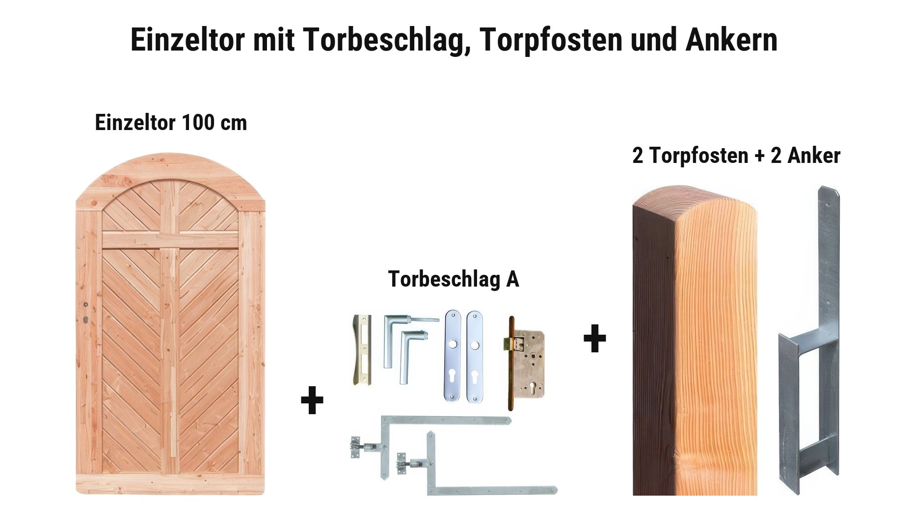Einzeltor Bern Massiv mit Torbeschlag A, 2 Torpfosten 11 x 11 cm und 2 Torpfostenankern