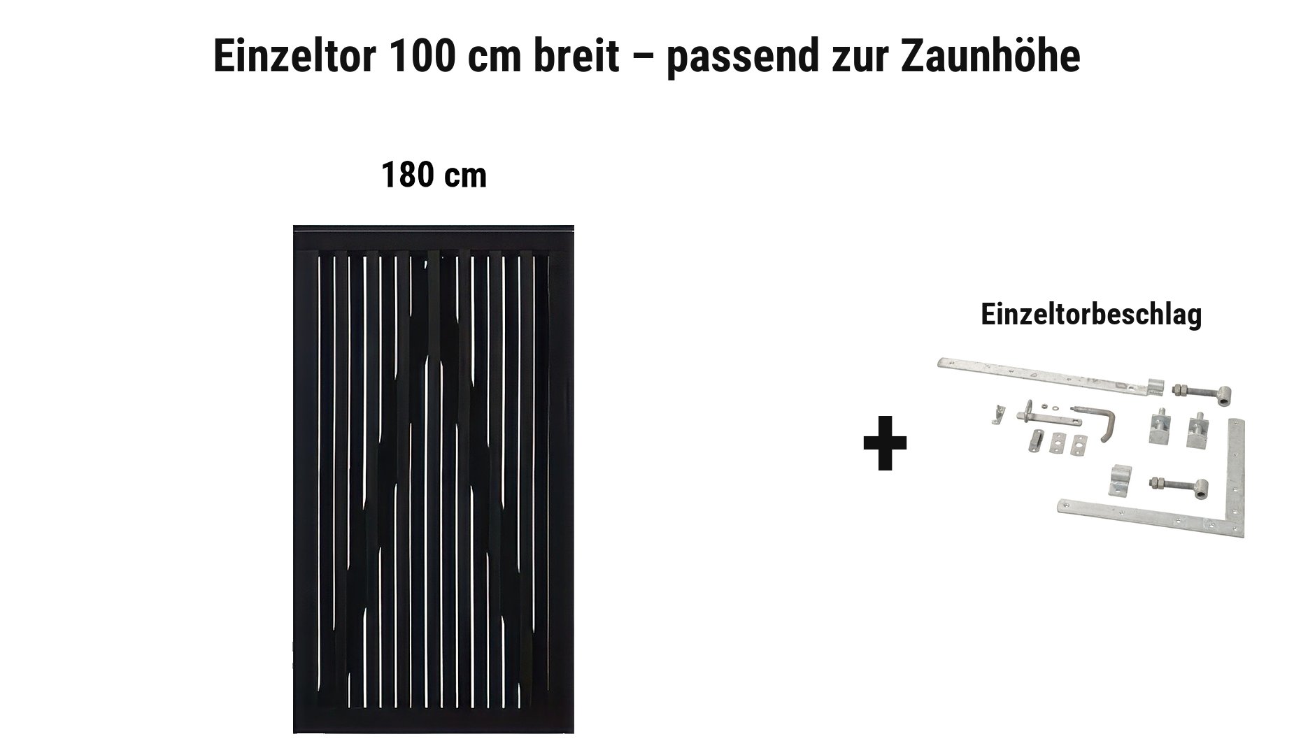 Einzeltor Nagano Schwarz 100 cm breit passend zur Zaunhöhe