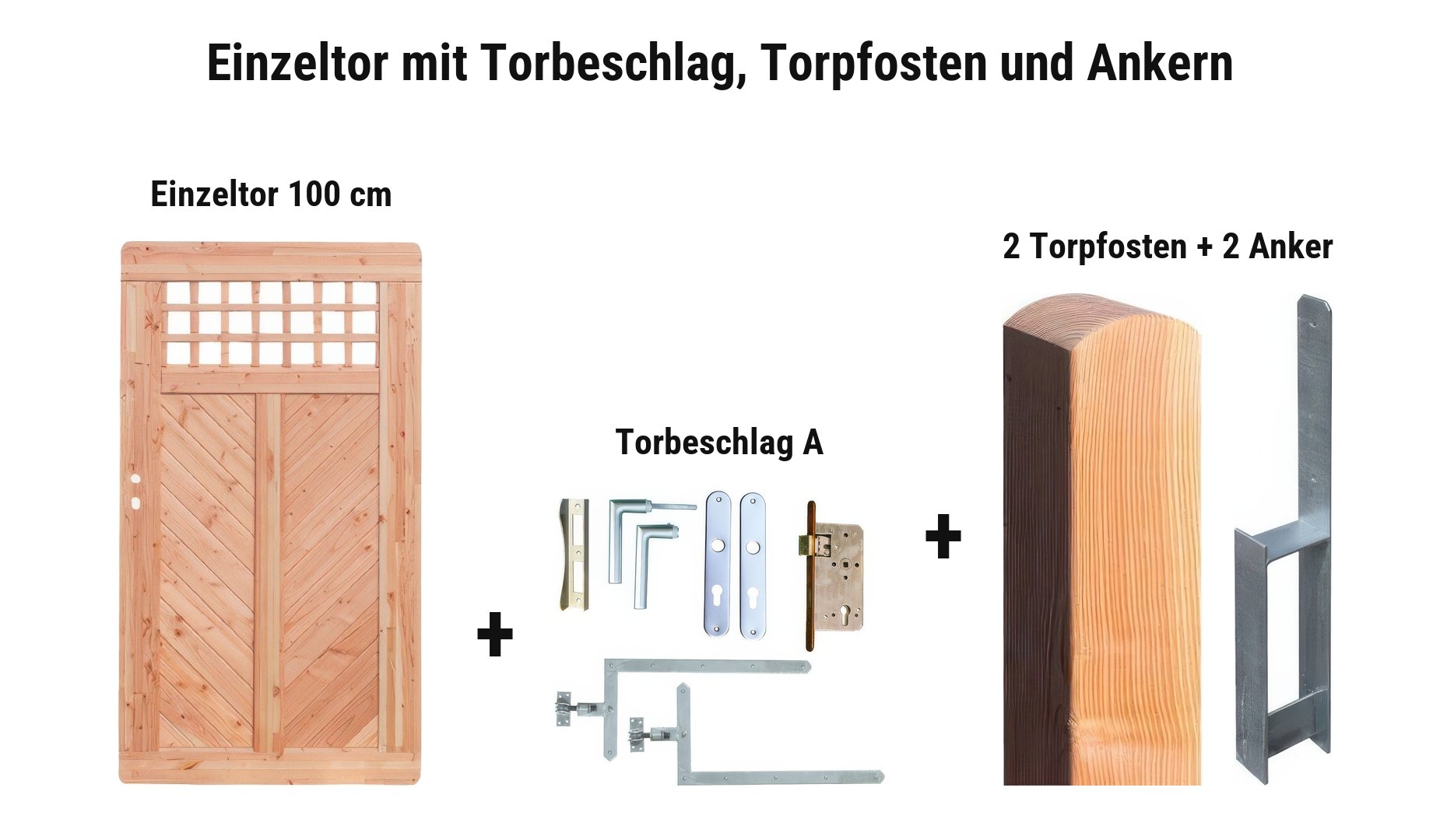 Einzeltor Uster mit Torbeschlag A, 2 Torpfosten 11 x 11 cm und 2 Torpfostenankern