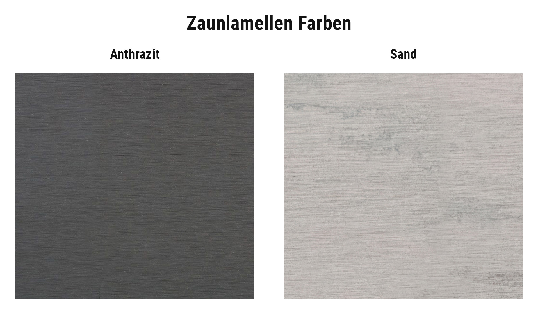 Farbauswahl für WPC Sichtschutzzaun Komplettset Zaunlamellen: Anthrazit oder Sand